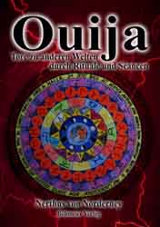Ouija, Tore zu anderen Welten